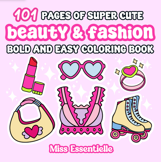 Beauty & Fashion by Miss Essentielle - Bold & Easy Digital Coloring Book Printable